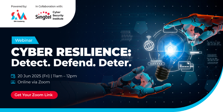 Join Our Cyber Resilience: Detect. Defend. Deter. Webinar taking place on 20 June.