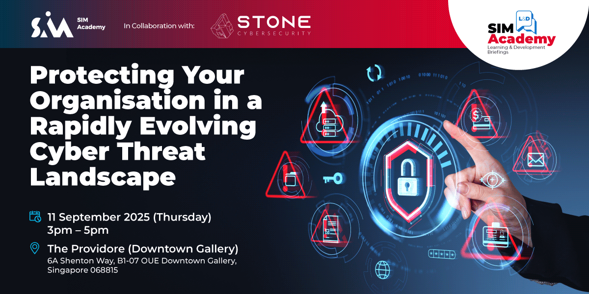SIM Academy L&D Briefing – Protecting Your Organisation in a Rapidly Evolving Cyber Threat Landscape 