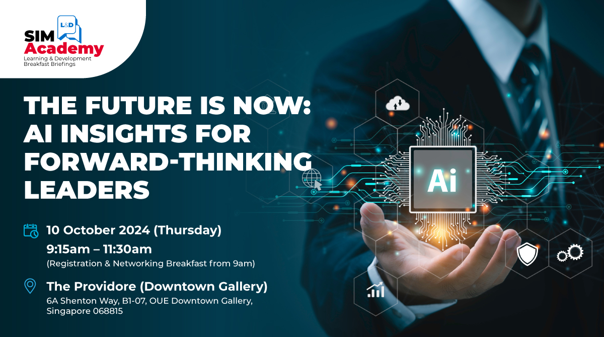 SIM Academy L&D Breakfast Briefing: AI Insights for Forward-Thinking Leaders