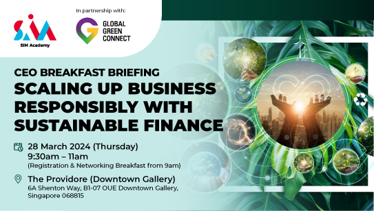 CEO Breakfast Session: Scaling up Business Responsibly With Sustainable Finance
